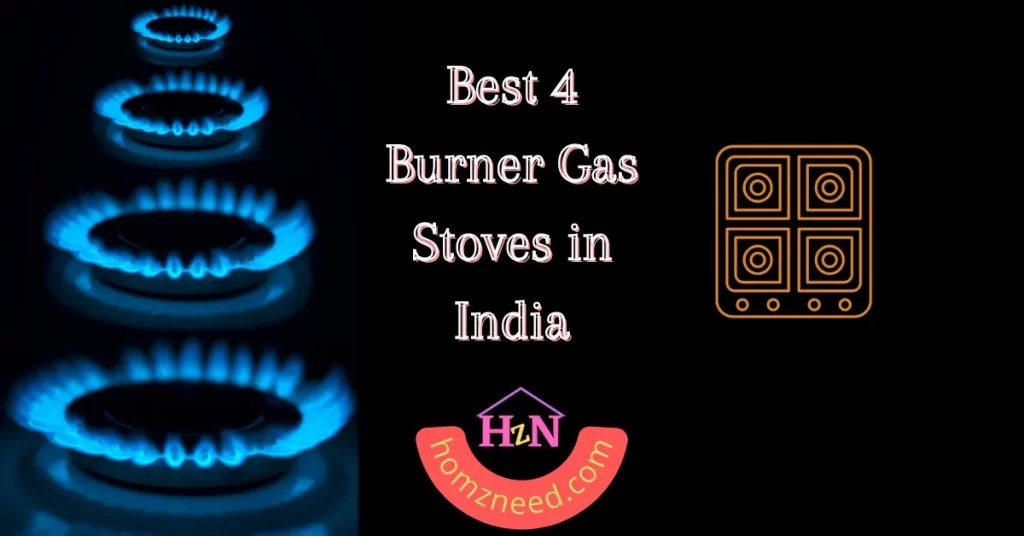 Best 4 burner gas stove auto ignition in India