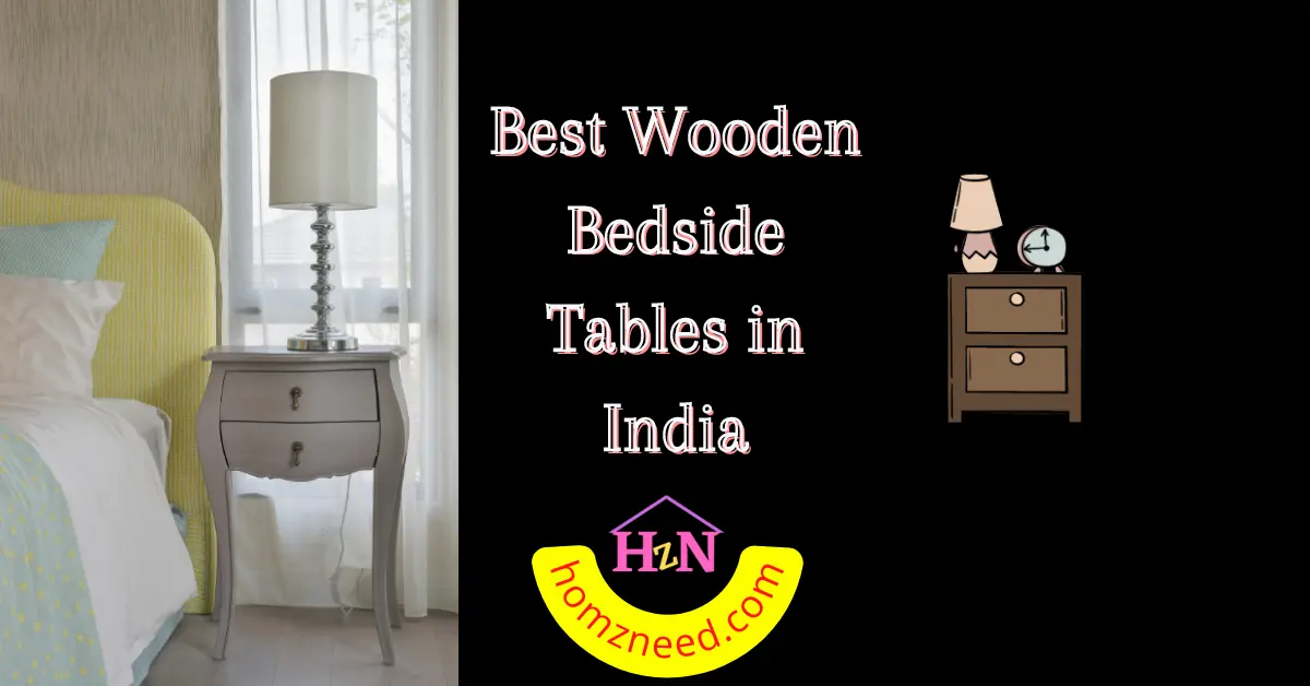 Best Wooden Bedside Table in India