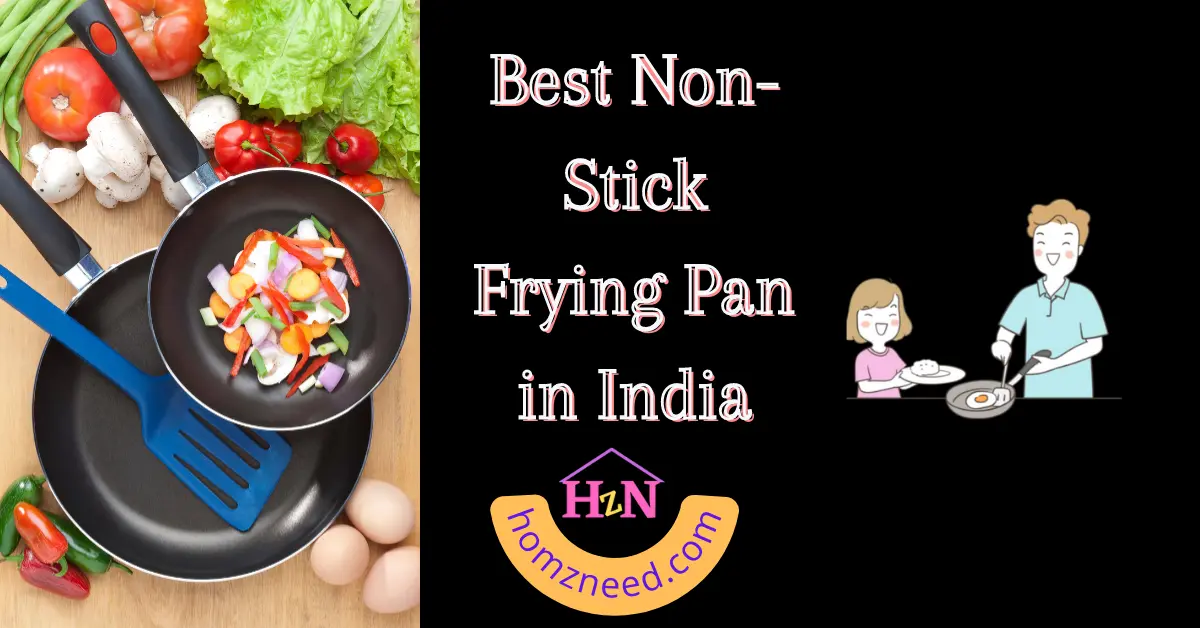 Best Non-Stick Frying Pan in India 2022