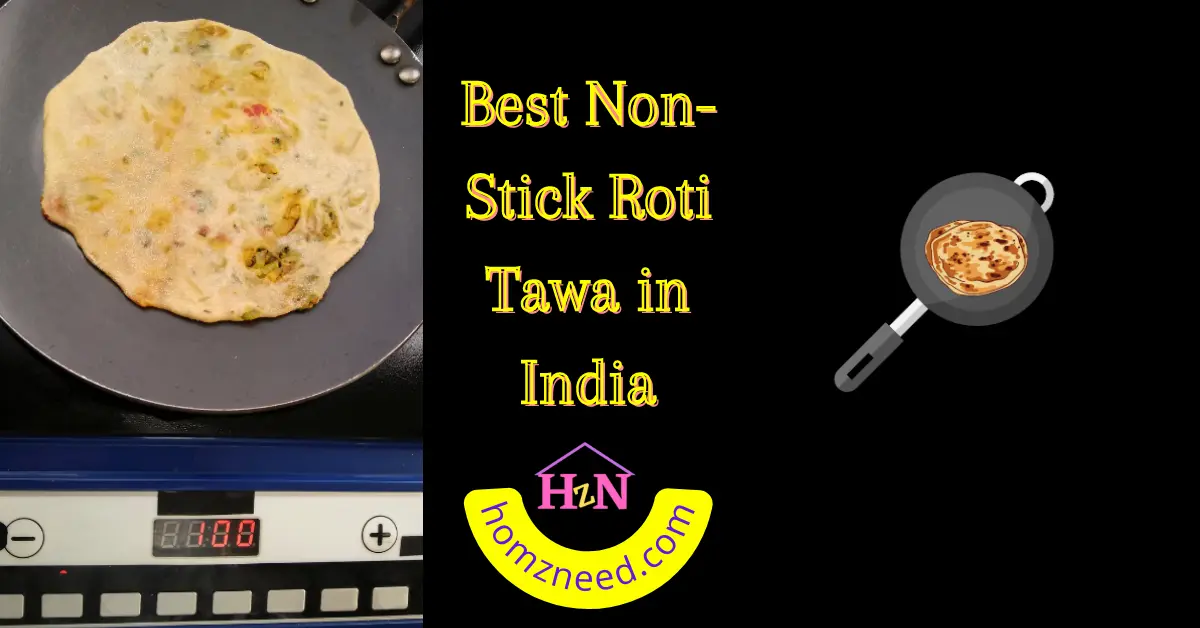 Best Non Stick Roti Tawa in India 2022