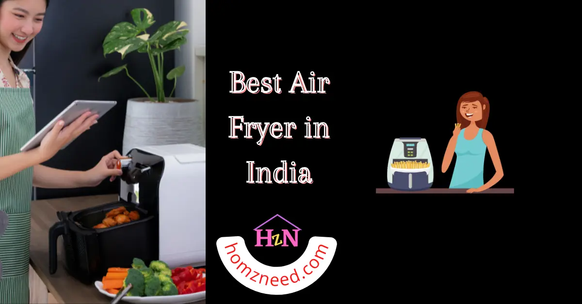 Best air fryer machine in India 2022
