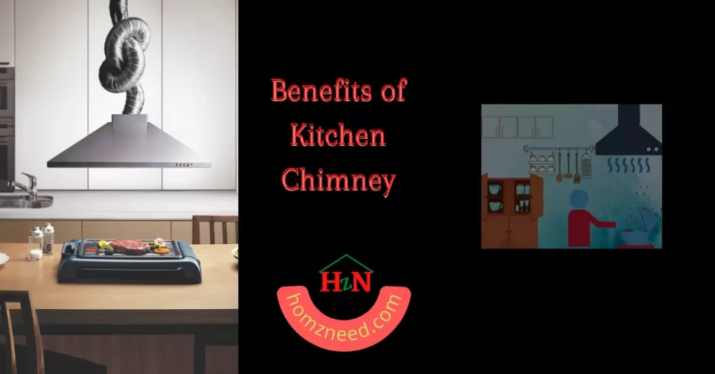 Benefits Of Kitchen Chimney that Make It a Necessity