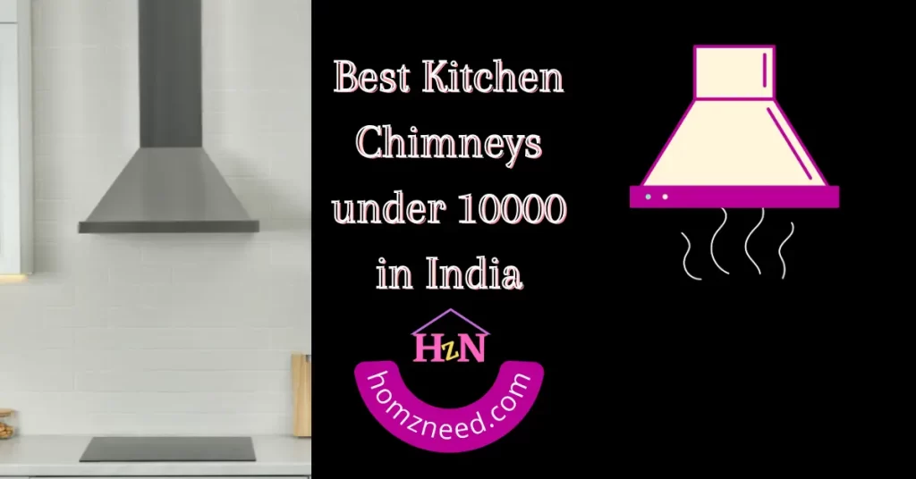 Best Kitchen Chimneys under 10000 in India
